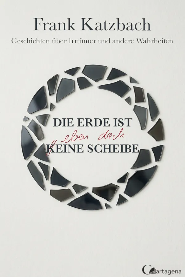 Die Erde ist eben doch eine Scheibe (Buch)